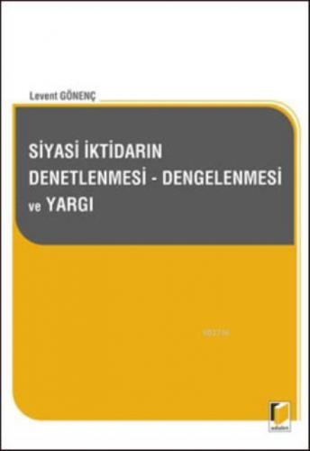 Siyasi İktidarın Denetlenmesi, Dengelenmesi ve Yargı  Frontansicht 1