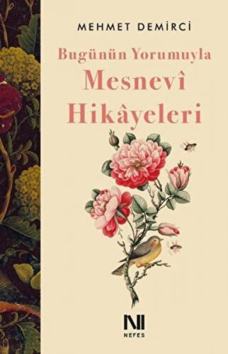 Bugünün Yorumuyla Mesnevi Hikayeleri  Frontansicht 1