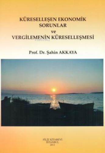 Küreselleşen Ekonomik Sorunlar ve Vergilemenin Küreselleşmesi  Frontansicht 1