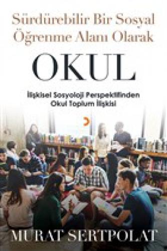 Sürdürebilir Bir Sosyal Öğrenme Alanı Olarak Okul:  Frontansicht 1