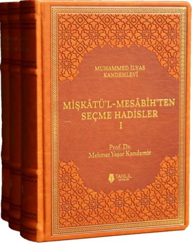 Mişkâtü'l-Mesâbîh'ten Seçme Hadisler (3 Cilt - Termo Deri)  Frontansicht 1