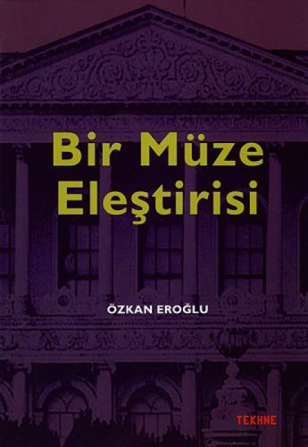 Bir Müze Eleştirisi  Frontansicht 1