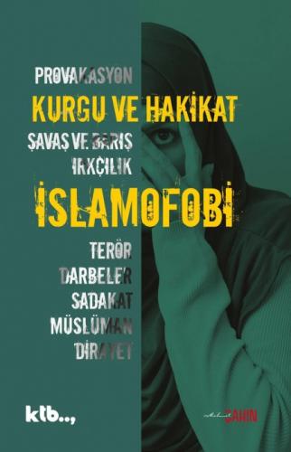 Kurgu ve Hakikat - İslamofobi  Frontansicht 1