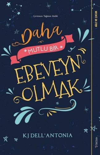 Daha Mutlu Bir Ebeveyn Olmak  Frontansicht 1
