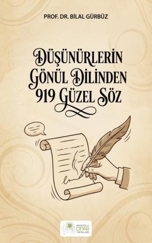 Düşünürlerin Gönül Dilinden 919 Güzel Söz  Frontansicht 1