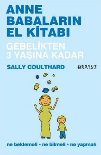 Anne Babaların El Kitabı  Frontansicht 1