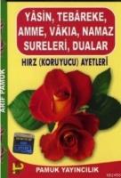 Yasin, Tebareke, Amme, Vakıa, Namaz Sureleri, Dualar; Hırz (Koruyucu) Ayetleri  Frontansicht 1