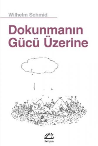 Dokunmanın Gücü Üzerine  Frontansicht 1