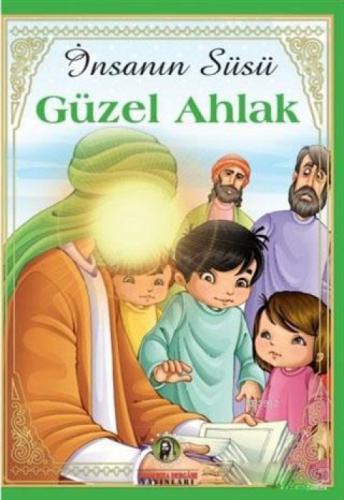 İnsanın Süsü Güzel Ahlak  Frontansicht 1