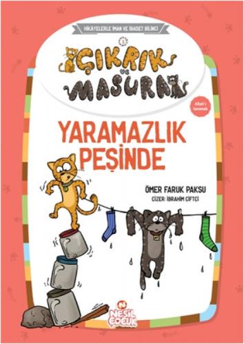 Çıkrık ve Masura - Yaramazlık Peşinde  Frontansicht 1