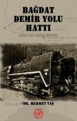 Bağdat Demir Yolu Hattı  Frontansicht 1