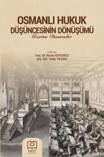 Osmanlı Hukukun Düşüncesinin Dönüşümü Üzerine Denemeler  Frontansicht 1