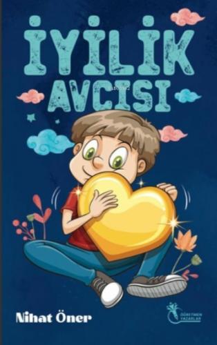 İyililk Avcısı (8-12 Yaş)  Frontansicht 1