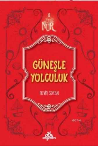 Eşsiz Nur 5- Güneşle Yolculuk  Frontansicht 1