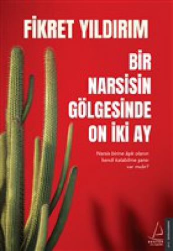 Bir Narsisin Gölgesinde On İki Ay  Frontansicht 1