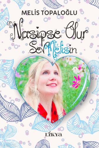 Nasipse Olur - Sevmelisin  Frontansicht 1