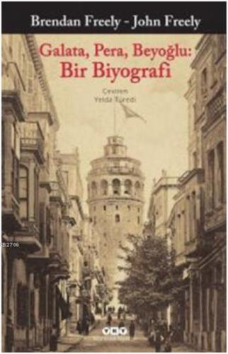 Galata, Pera, Beyoğlu: Bir Biyografi  Frontansicht 1
