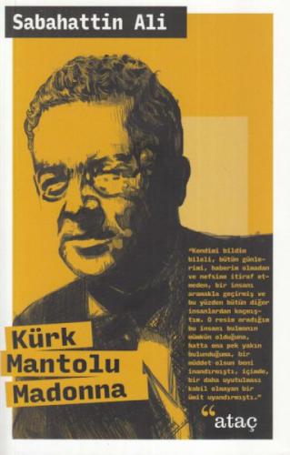 Kürk Mantolu Madonna  Frontansicht 1