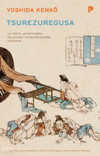 Tsurezuregusa;14 Yüzyıl Japonya'sında Din, Siyaset ve Kültür Üzerine Tefekkür  Frontansicht 1
