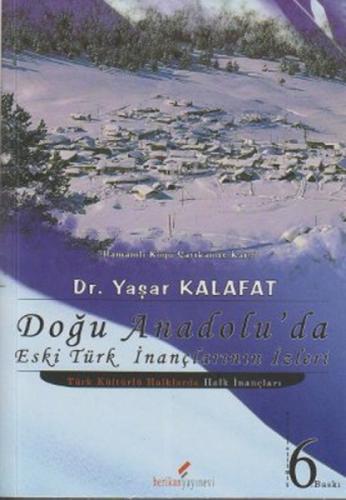 Doğu Anadolu'da Eski Türk İnançlarının İzleri  Frontansicht 1