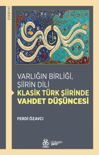 Varlığın Birliği, Şiirin Dili: Klasik Türk Şiirinde Vahdet Düşüncesi  Frontansicht 1