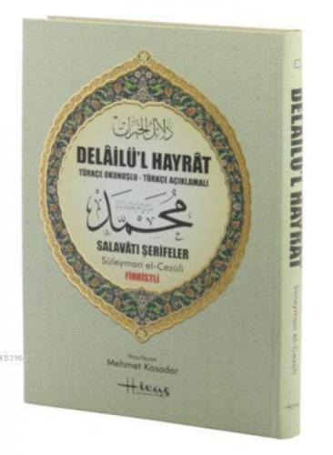 Delailü'l Hayrat - Türkçe Okunuşlu - Türkçe Açıklamalı  Frontansicht 1