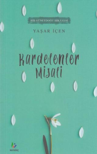 Kardelenler Misali  Frontansicht 1