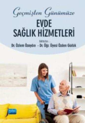 Geçmişten Günümüze Evde Sağlık Hizmetleri  Frontansicht 1