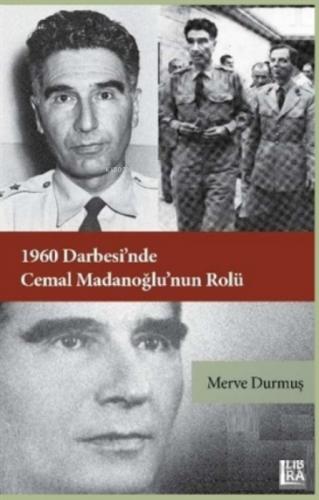 1960 Darbesi'nde Cemal Madanoğlu'nun Rolü  Frontansicht 1