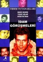 İdam Görüşmeleri  Frontansicht 1