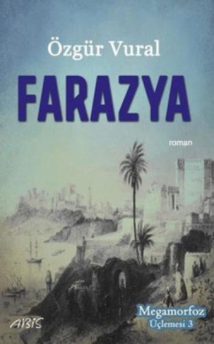 Farazya - Megamorfoz Üçlemesi 3  Frontansicht 1