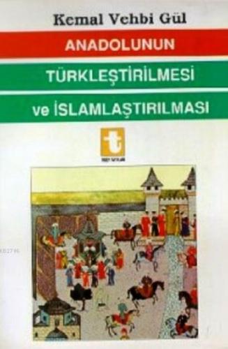 Anadolunun Türkleştirilmesi ve İslamlaştırılması  Frontansicht 1