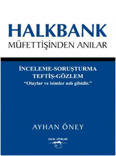 Halkbank Müfettişinden Anılar  Frontansicht 1