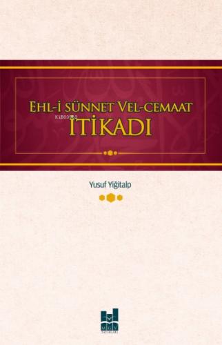 Ehl-i Sünnet ve El-Cemaat İtikadı  Frontansicht 1