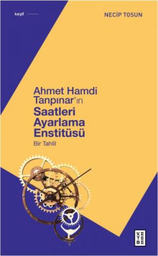 Ahmet Hamdi Tanpınar'ın Saatleri Ayarlama Enstitüsü  Frontansicht 1