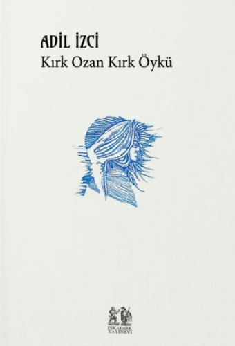 Kırk Ozan Kırk Öykü  Frontansicht 1