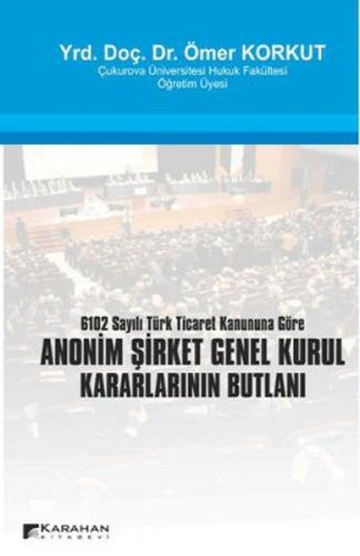 Anonim Şirket Genel Kurul Kararlarının Butlanı  Frontansicht 1