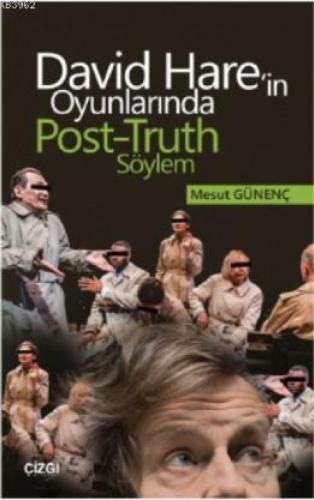 David Hare'in Oyunlarında Post-Truth Söylem  Frontansicht 1