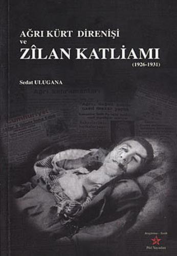 Ağrı Kürt Direnişi ve| Zilan Katliamı  Frontansicht 1
