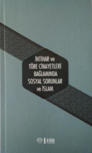 İntihar ve Töre Cinayetleri Bağlamında Sosyal Sorunlar ve İslam  Frontansicht 1