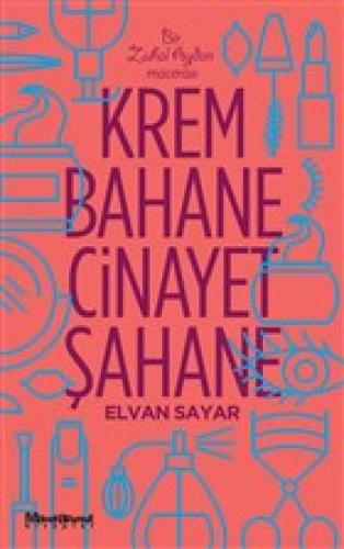 Krem Bahane Cinayet Şahane  Frontansicht 1