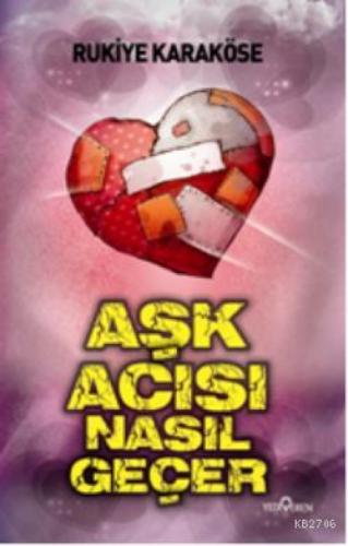 Aşk Acısı Nasıl Geçer  Frontansicht 1