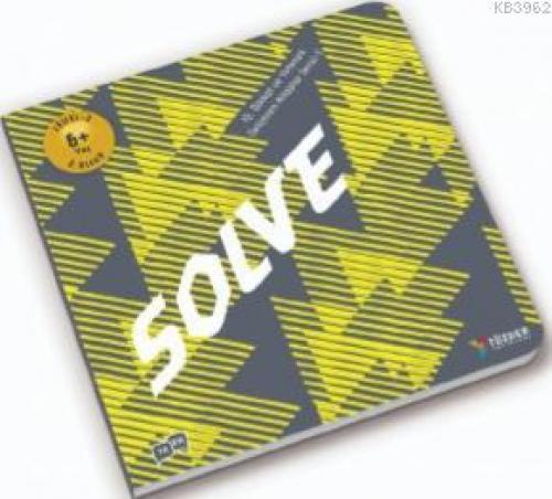 Solve 6+ Yaş;IQ Dikkat ve Yetenek Geliştiren Kitaplar Serisi  Frontansicht 1