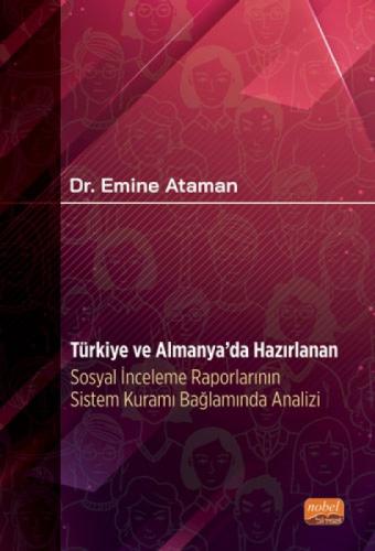 Türkiye ve Almanya'da Hazırlanan Sosyal İnceleme Raporlarının Sistem Kuramı Bağlamında Analizi  Frontansicht 1