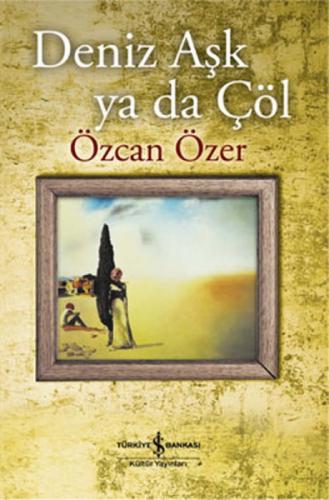Deniz Aşk ya da Çöl  Frontansicht 1