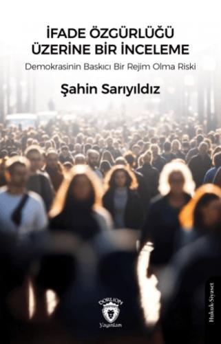 İfade Özgürlüğü Üzerine Bir İnceleme  Frontansicht 1