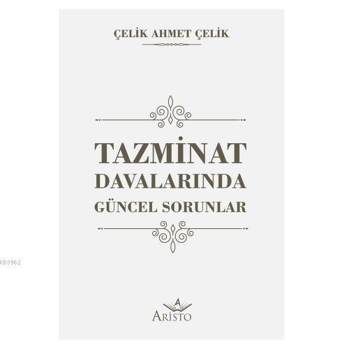 Tazminat Davalarında Güncel Sorunlar  Frontansicht 1