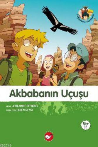 Doğadostu Kardeşler 04 - Akbabanın Uçuşu  Frontansicht 1
