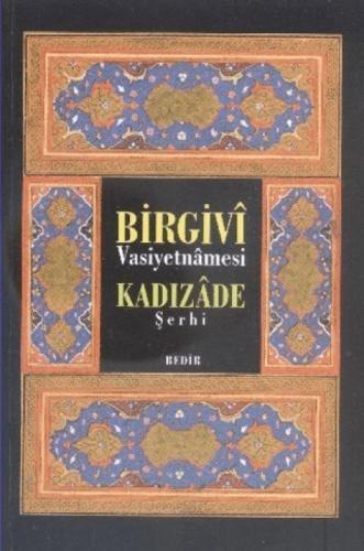 Birgivi Vasiyetnamesi Kadızade Şerhi  Frontansicht 1