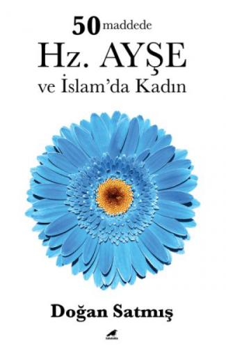 50 Maddede Hz. Ayşe ve İslam'da Kadın  Frontansicht 1